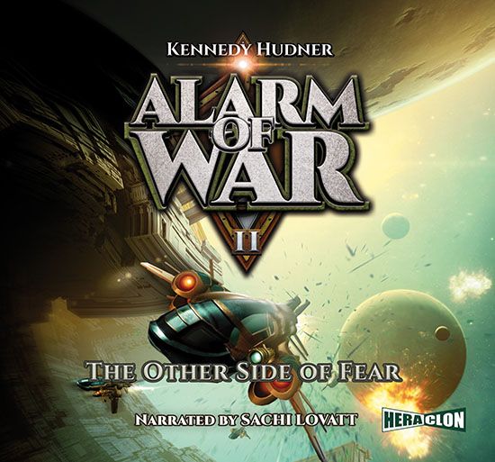 

Alarm of War, Book II: The Other Side of Fear