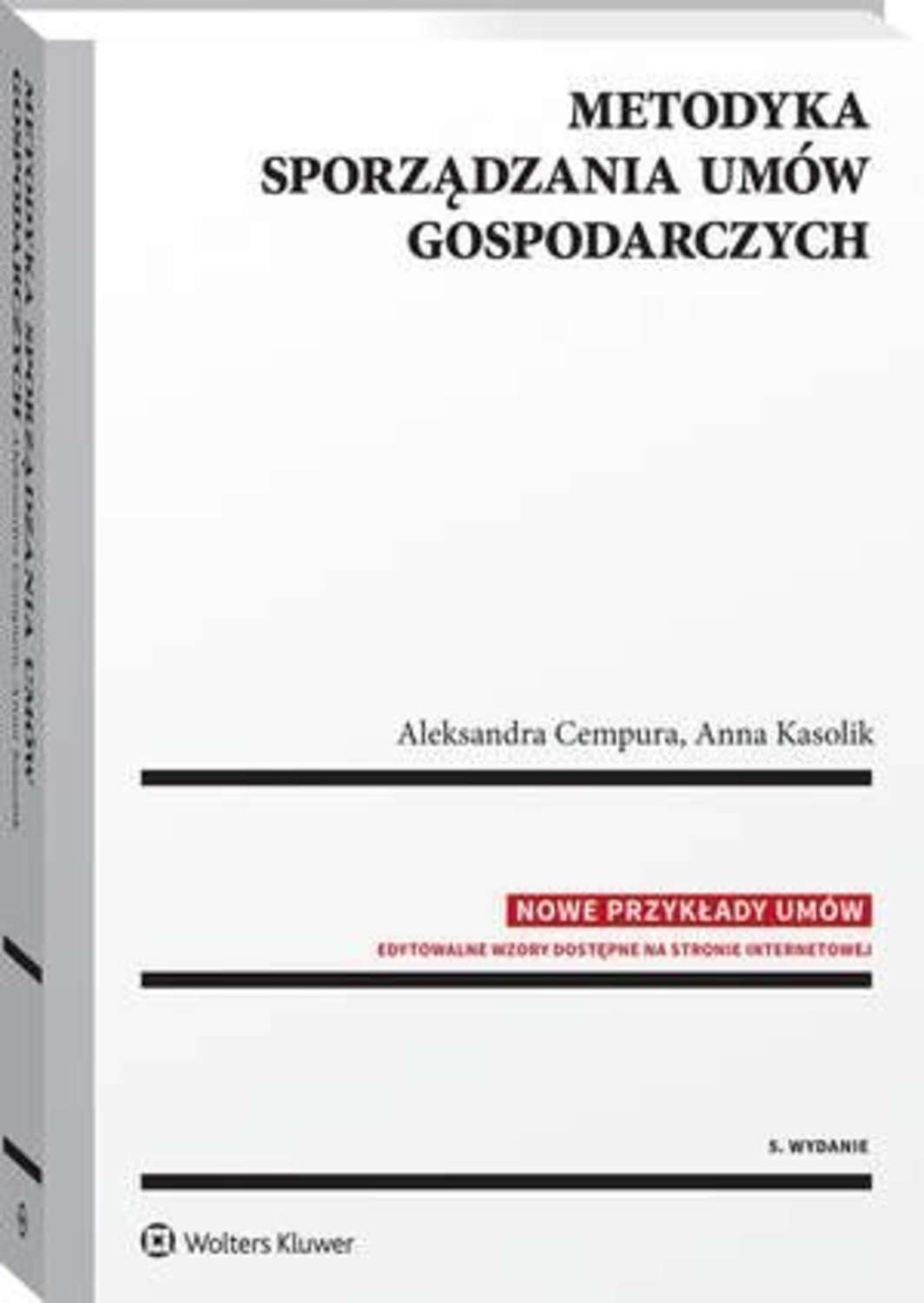 

Metodyka sporządzania umów gospodarczych
