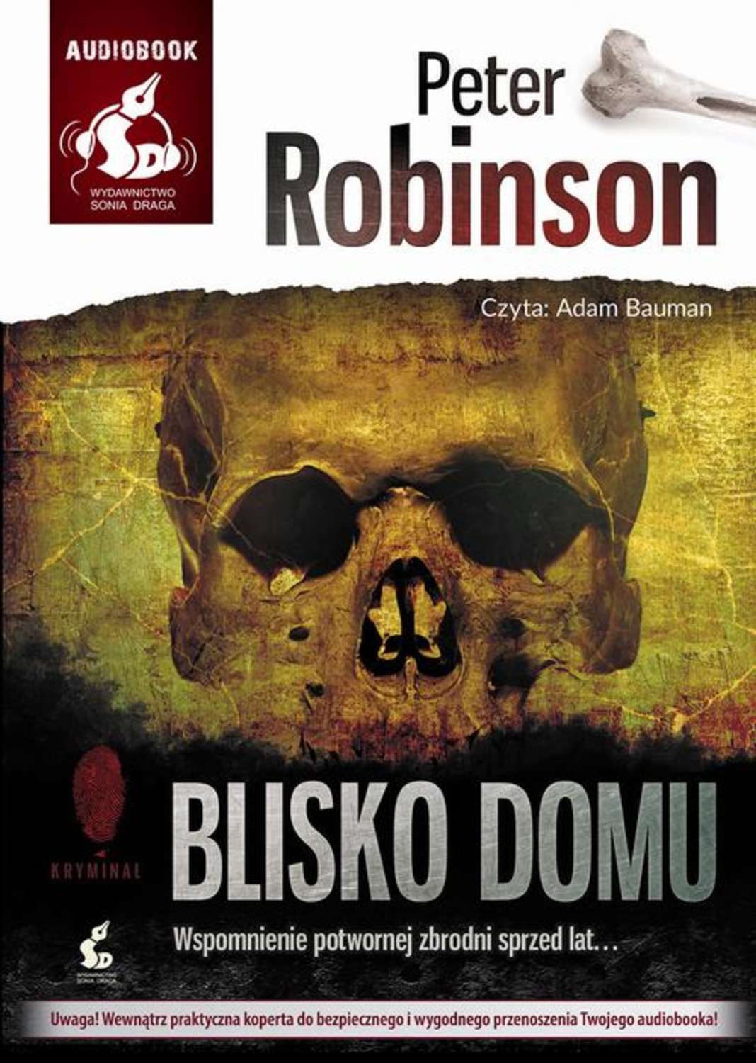 

Blisko domu