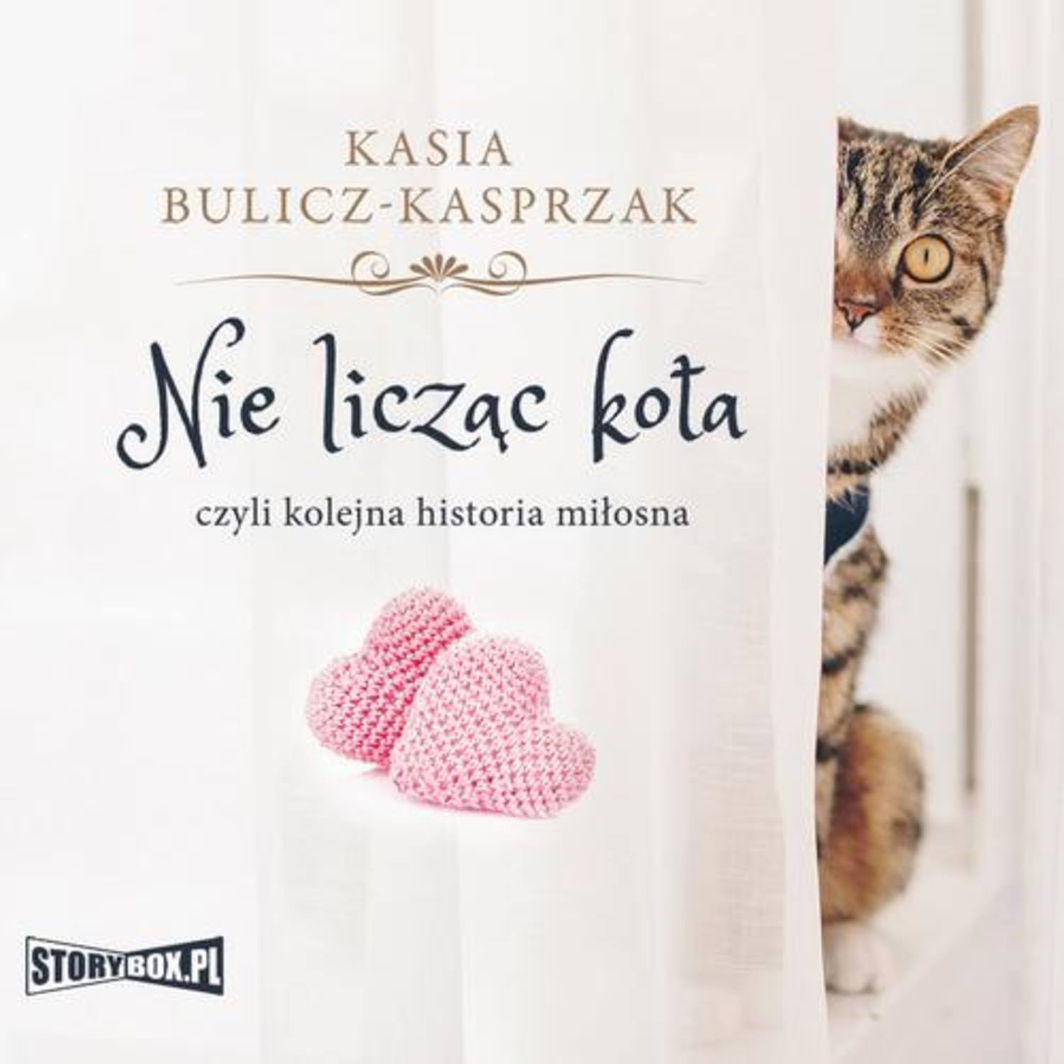 

Nie licząc kota