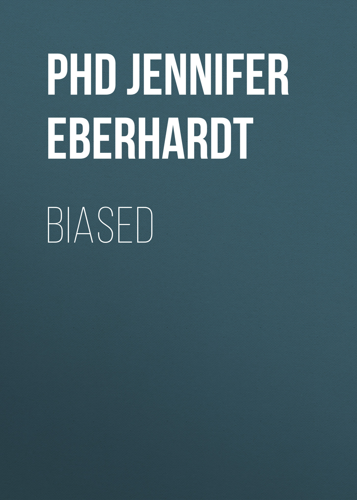 

Biased
