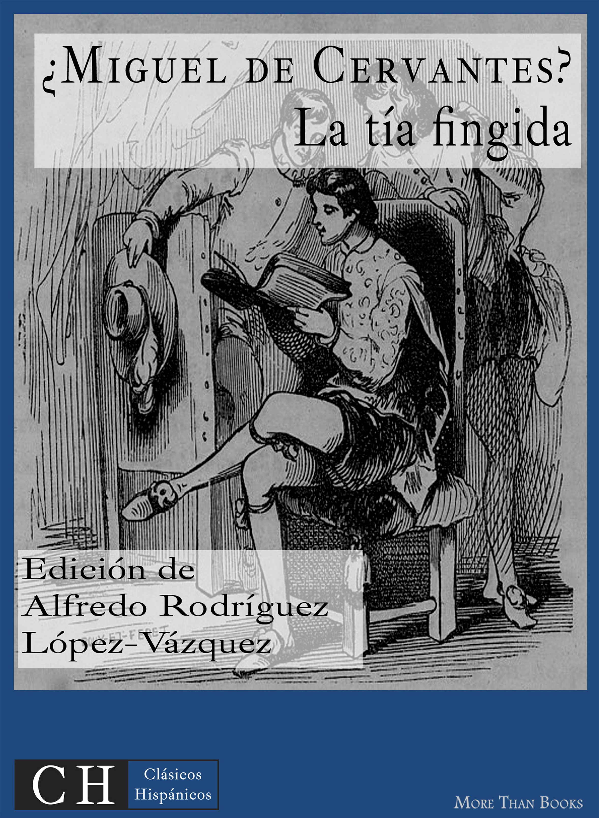 

La tía fingida