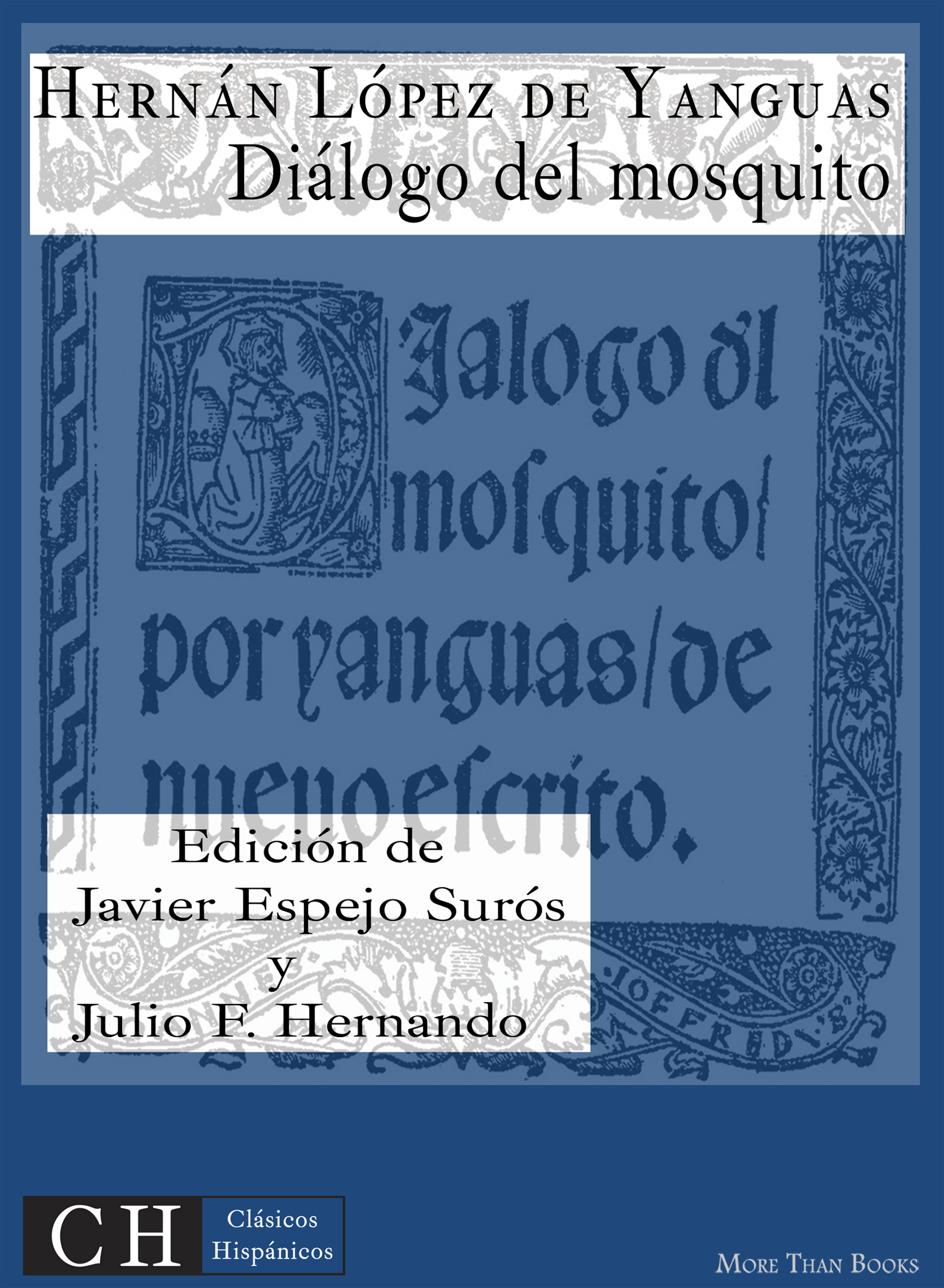 

Diálogo del mosquito