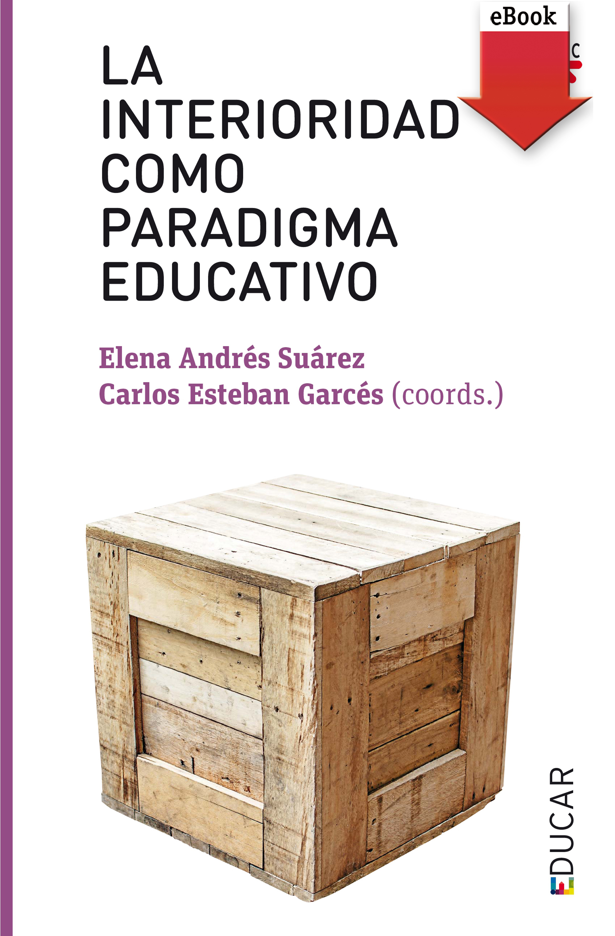 La interioridad como paradigma educativo