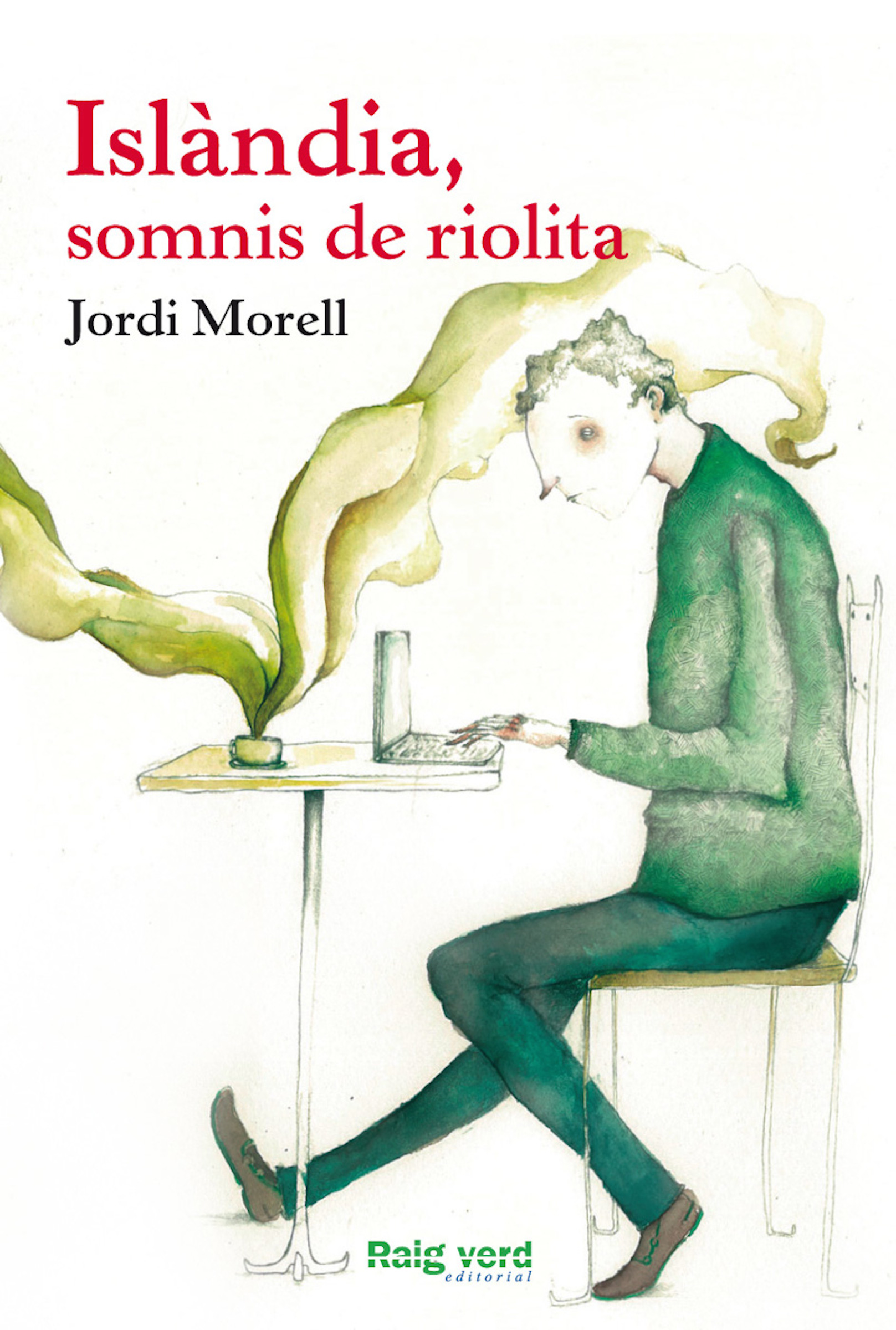 Islàndia, somnis de riolita