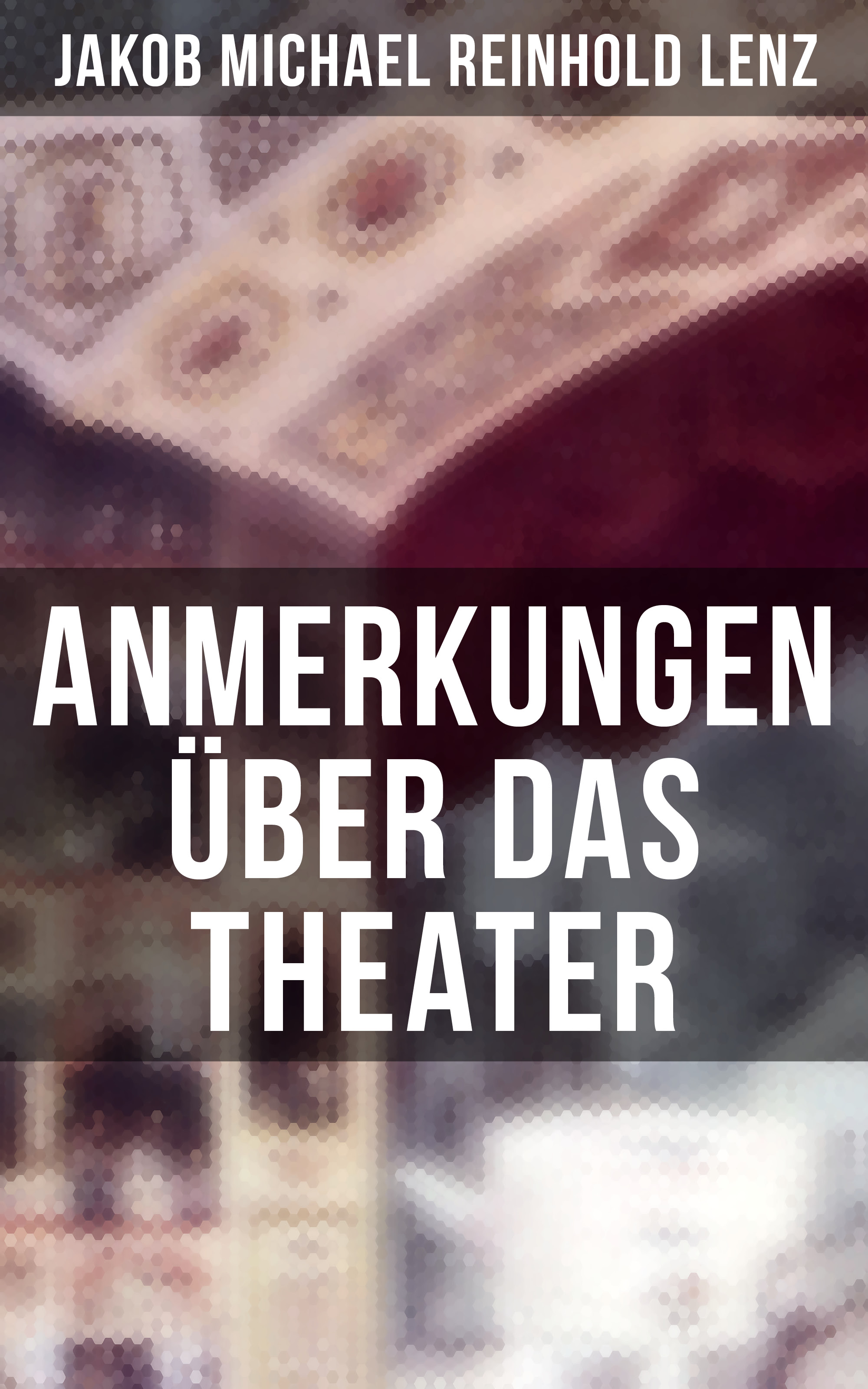 Anmerkungen über das Theater