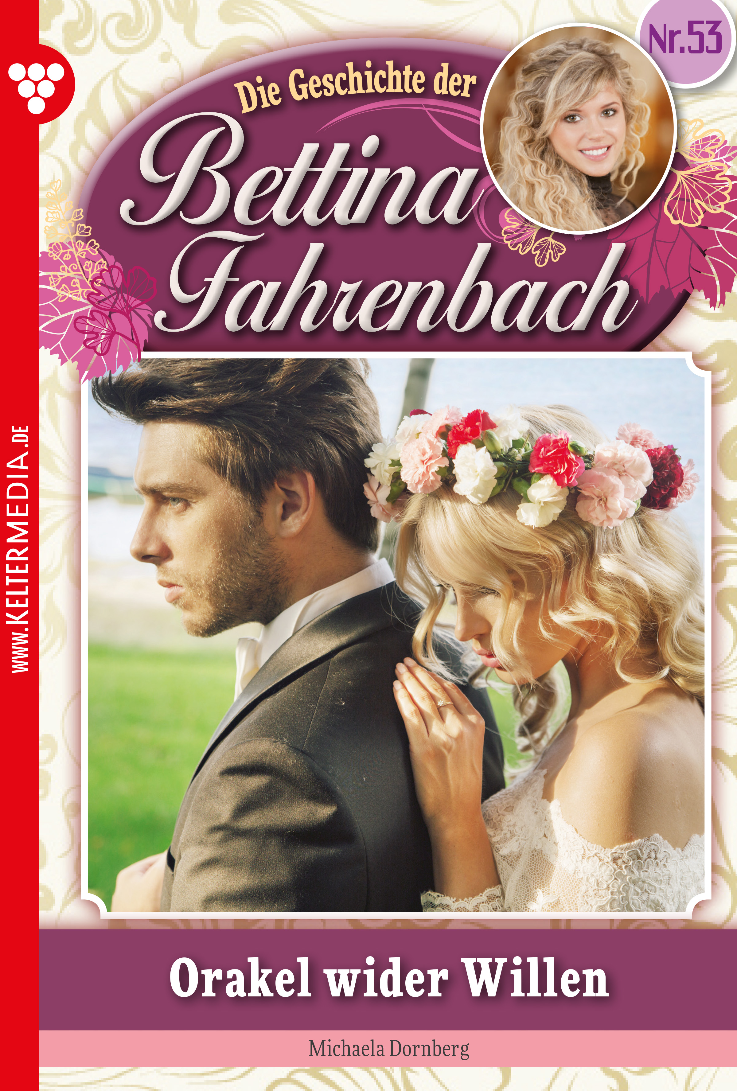 

Bettina Fahrenbach 53 – Liebesroman