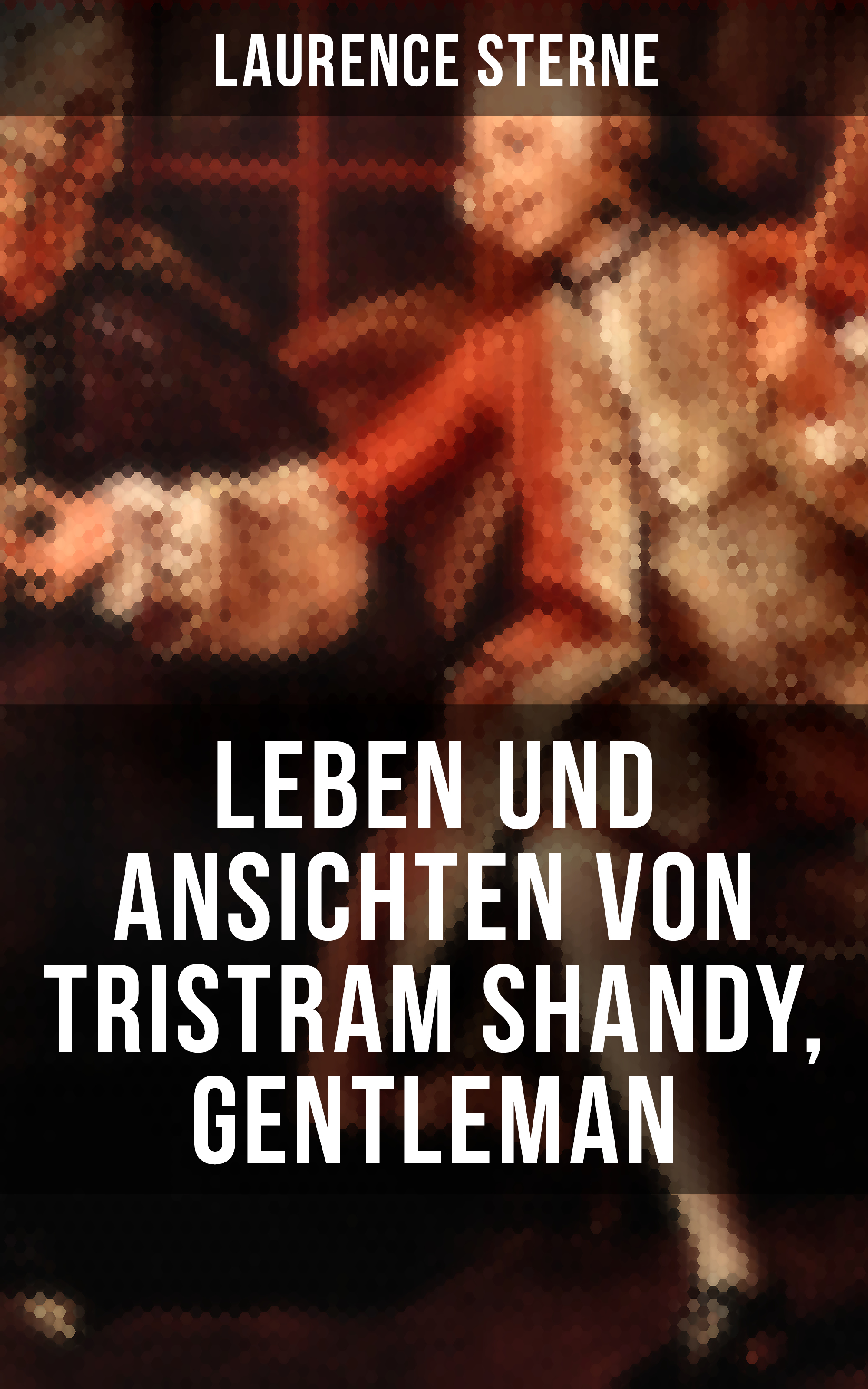 Leben und Ansichten von Tristram Shandy, Gentleman