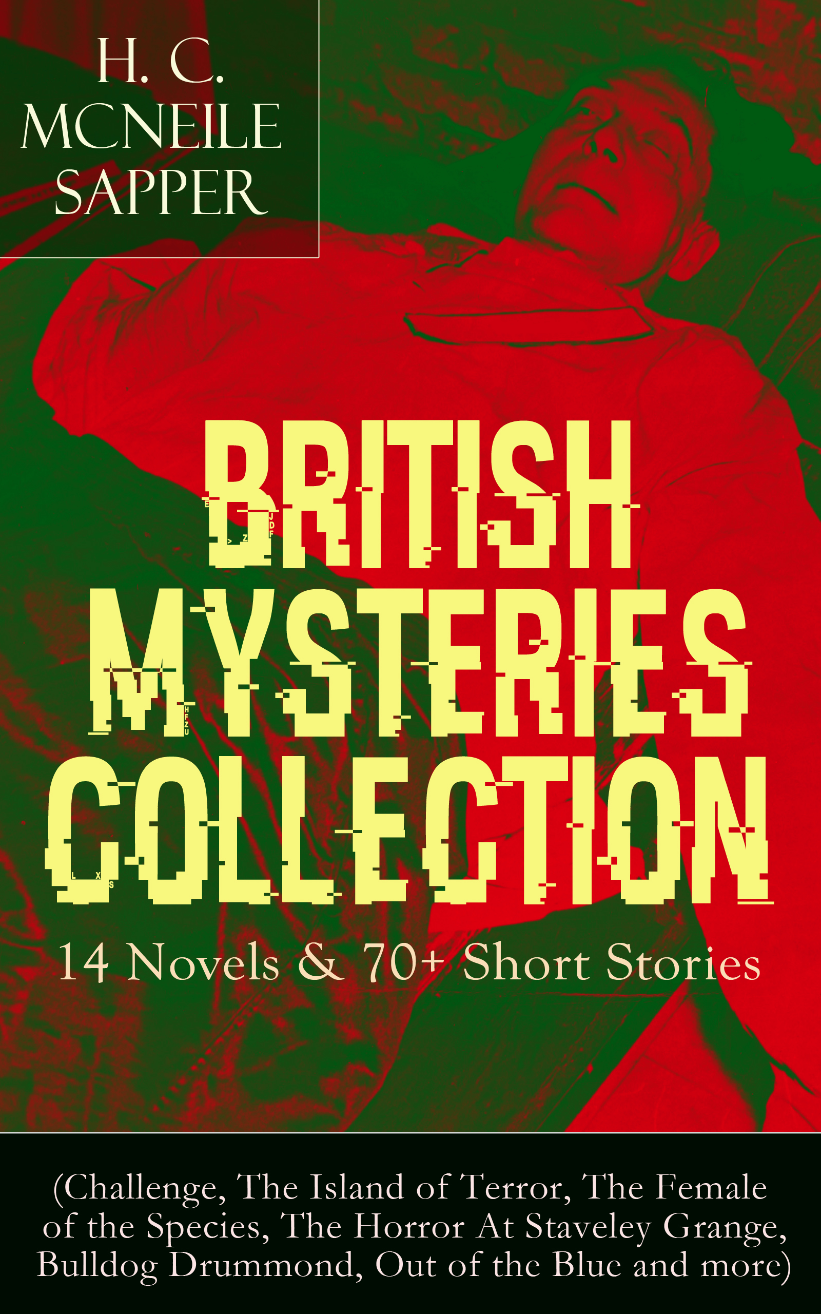 British Mysteries Collection: 14 Novels & 70+ Short Stories