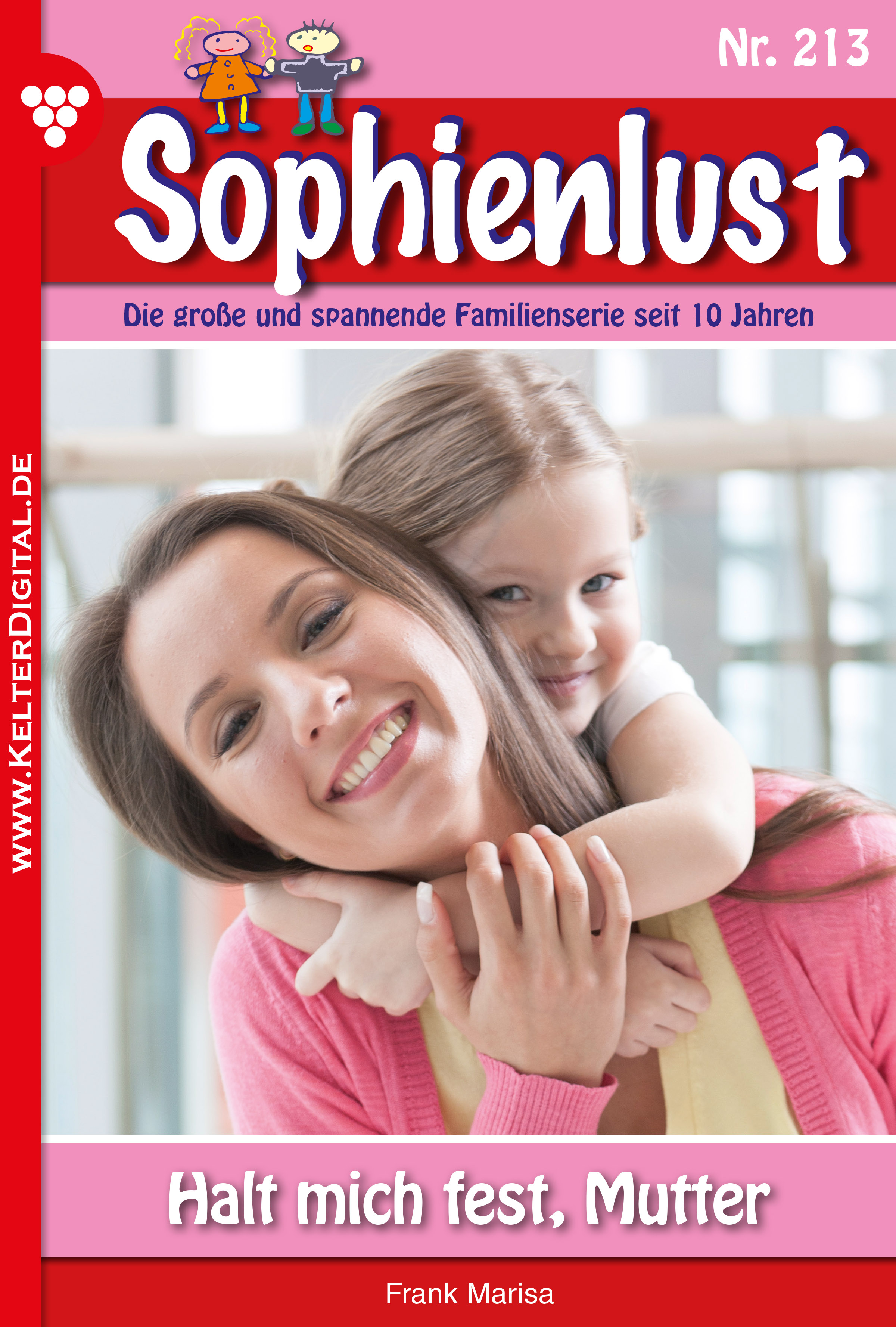 Sophienlust 213 – Familienroman