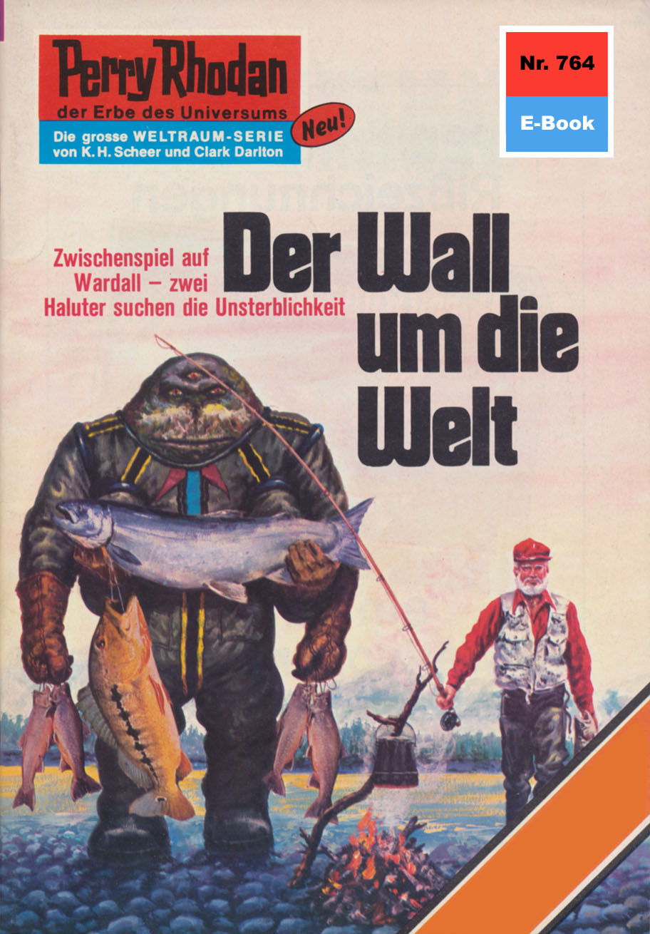 Perry Rhodan 764: Der Wall um die Welt