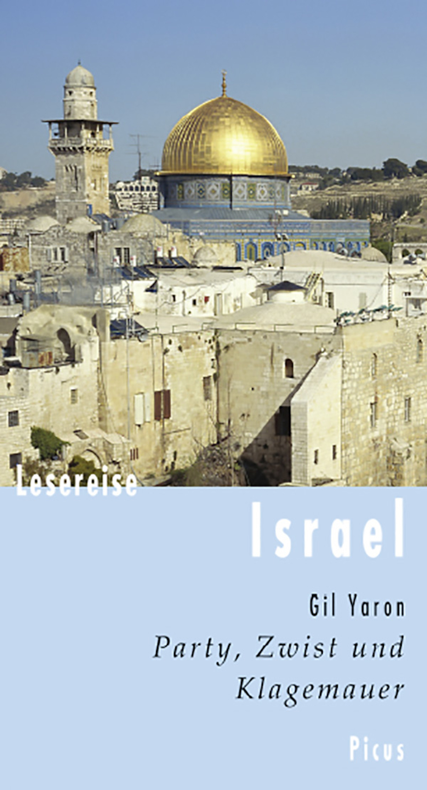 

Lesereise Israel