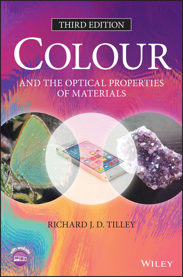 Richard Tilley J.D. Colour and the Optical Properties of Materials mammals of the world third edition