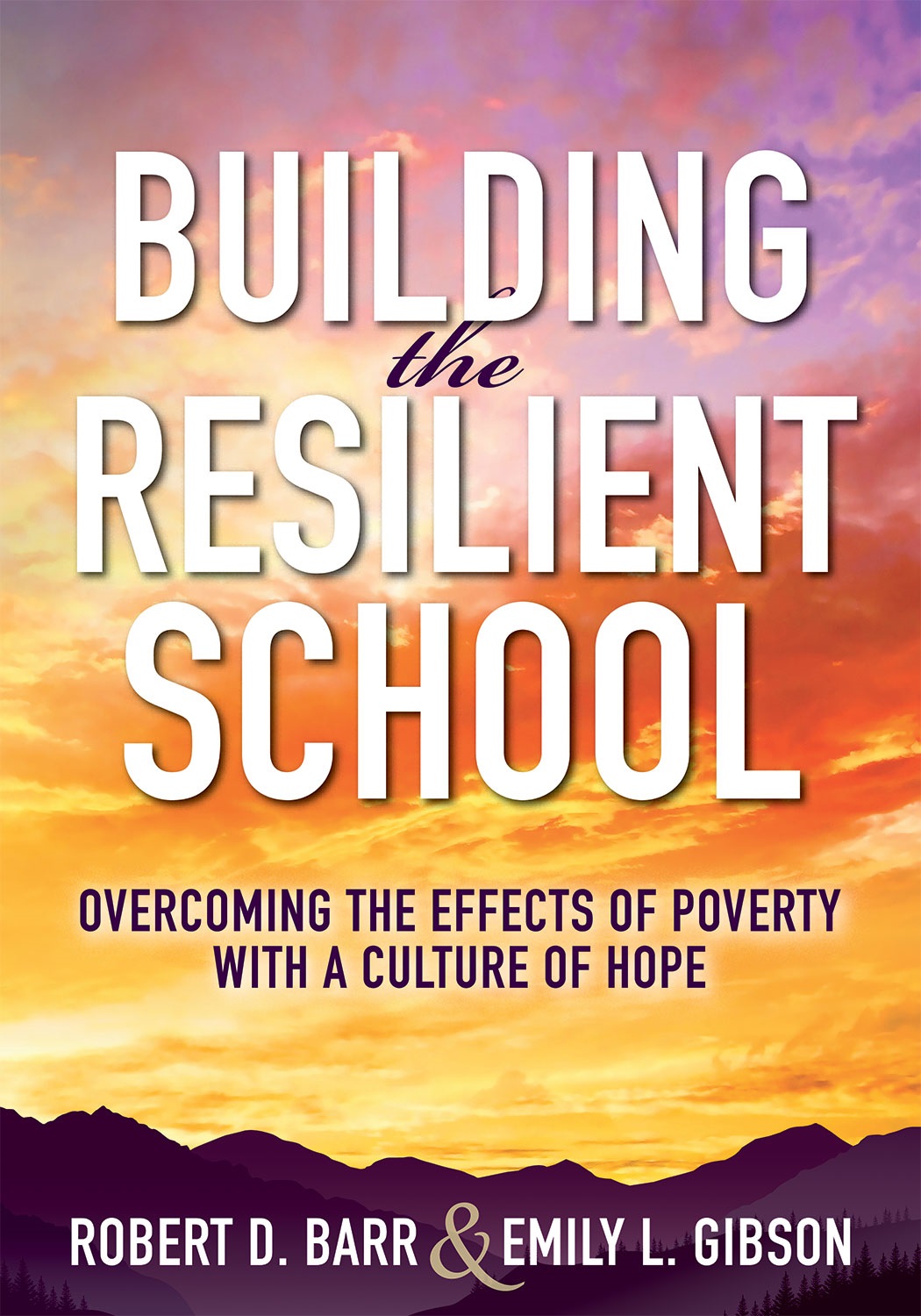 

Building the Resilient School