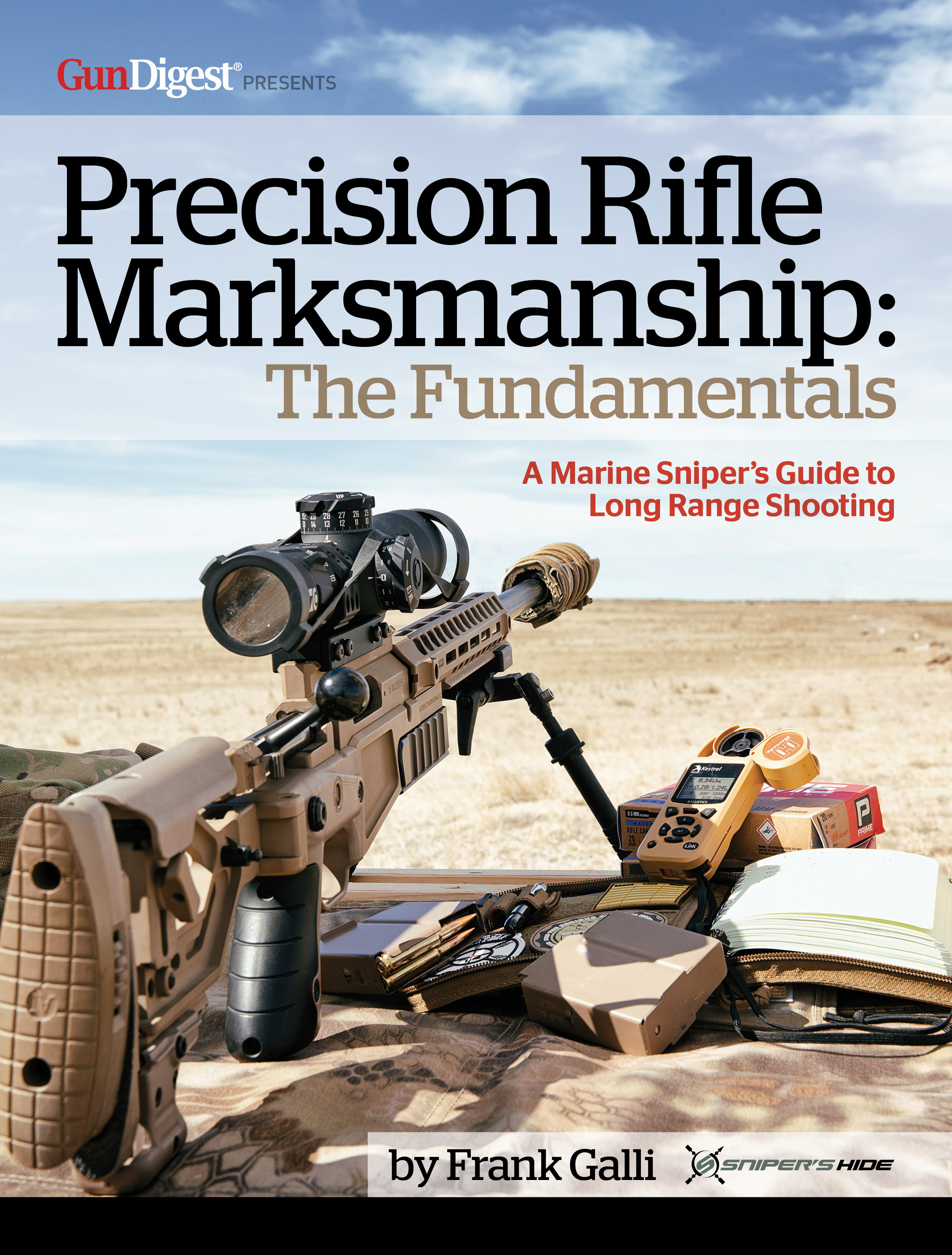 

Precision Rifle Marksmanship: The Fundamentals - A Marine Sniper's Guide to Long Range Shooting