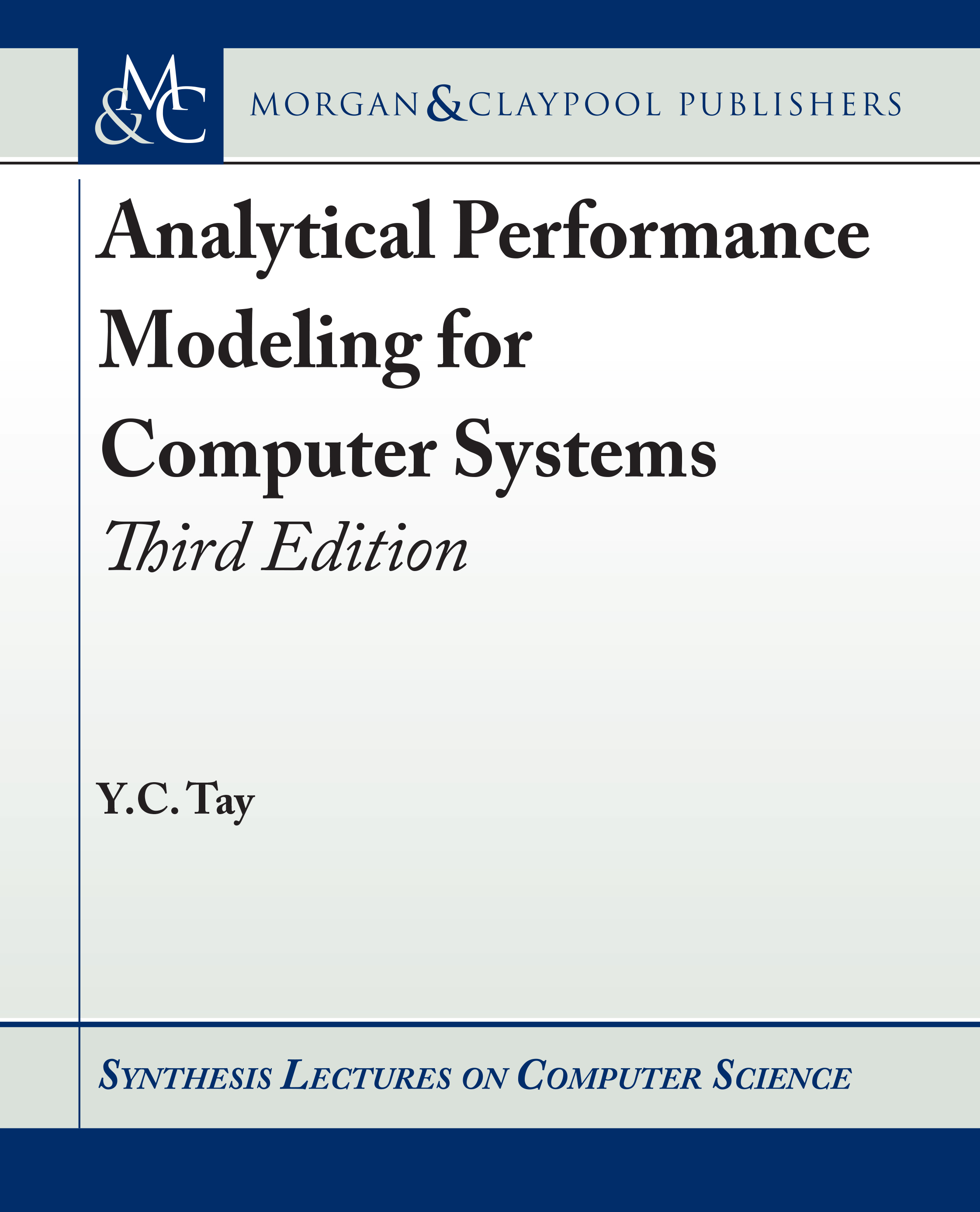 Analytical Performance Modeling for Computer Systems