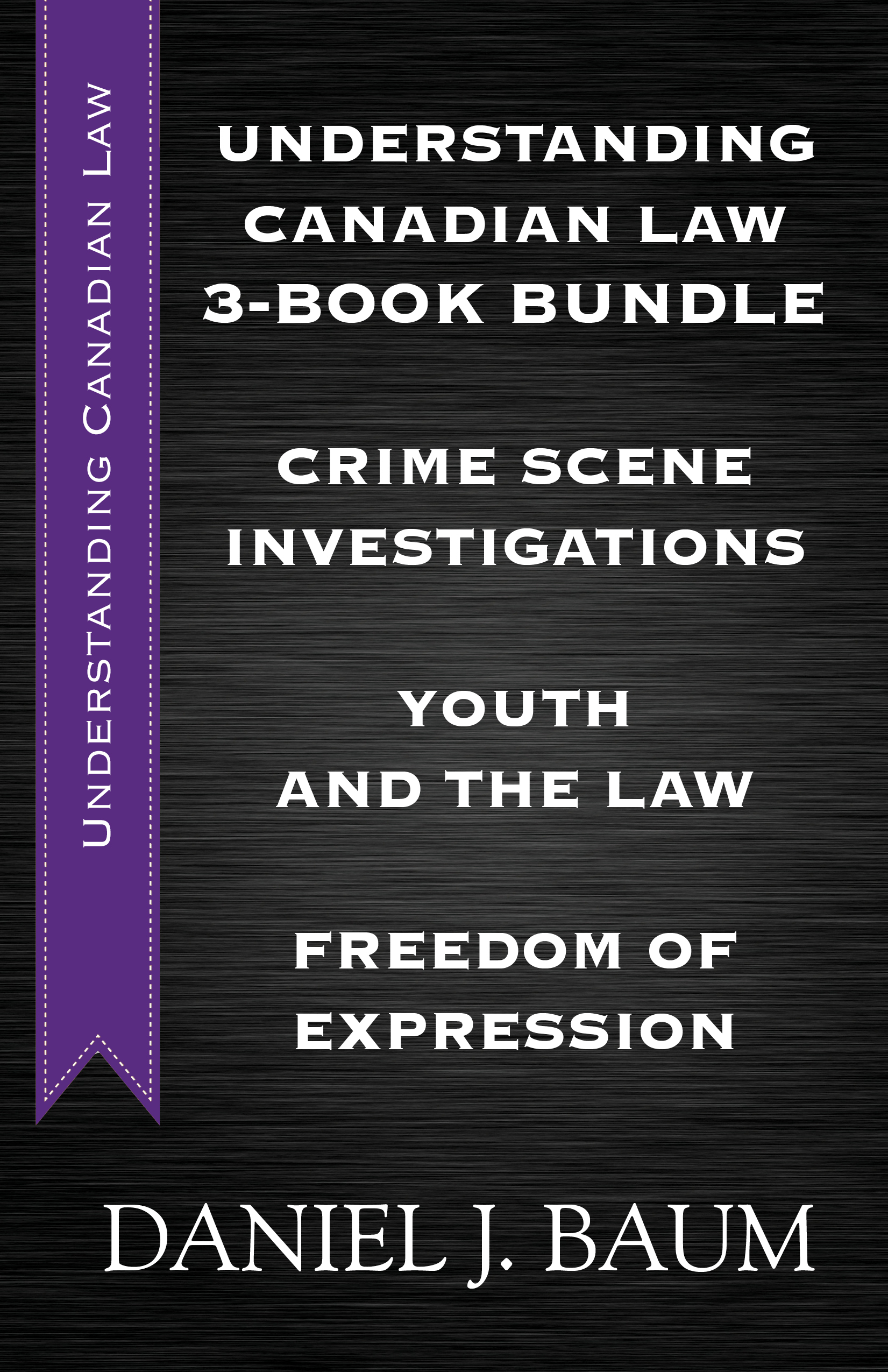 

Understanding Canadian Law Three-Book Bundle