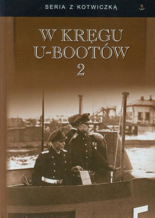 W kręgu U-bootów 2