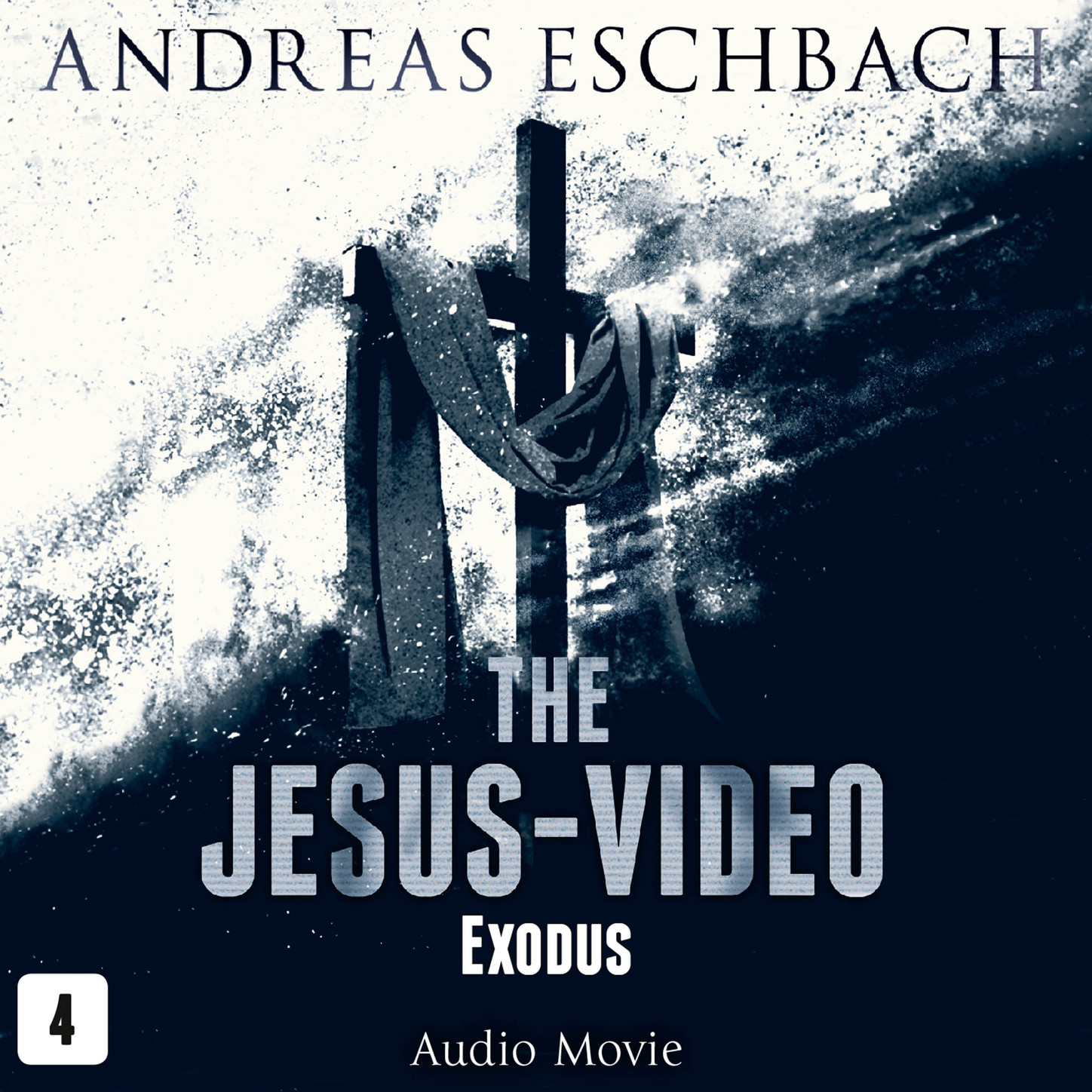 The Jesus-Video, Episode 4: Exodus (Audio Movie)