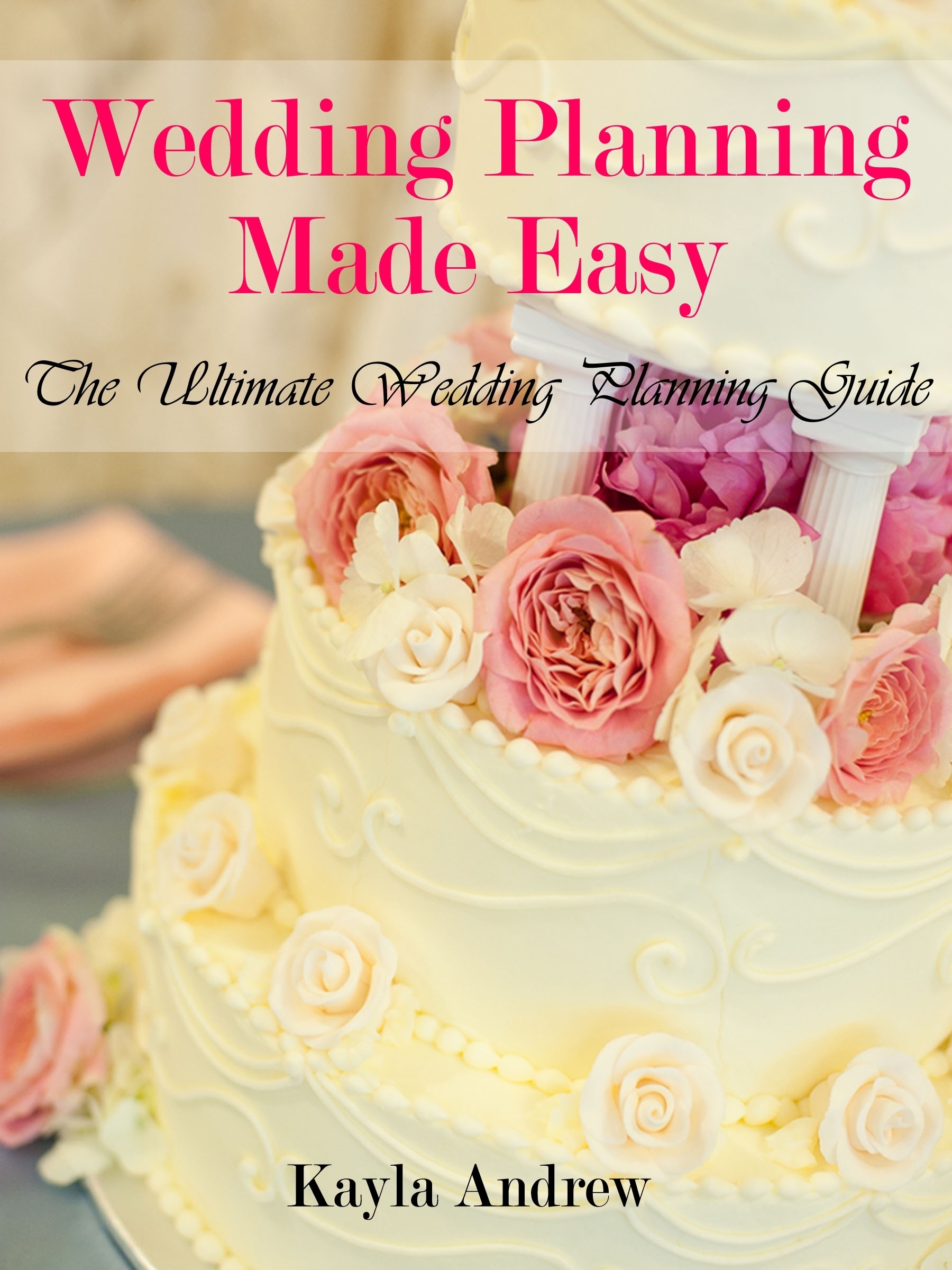 Kayla Inc. Andrew Wedding Planning Made Easy: The Ultimate Wedding Planning Guide bianchina bathroom remodeling–a do–it–yourselfe r s guide pr only
