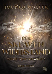 Der Sklavenwiderstand