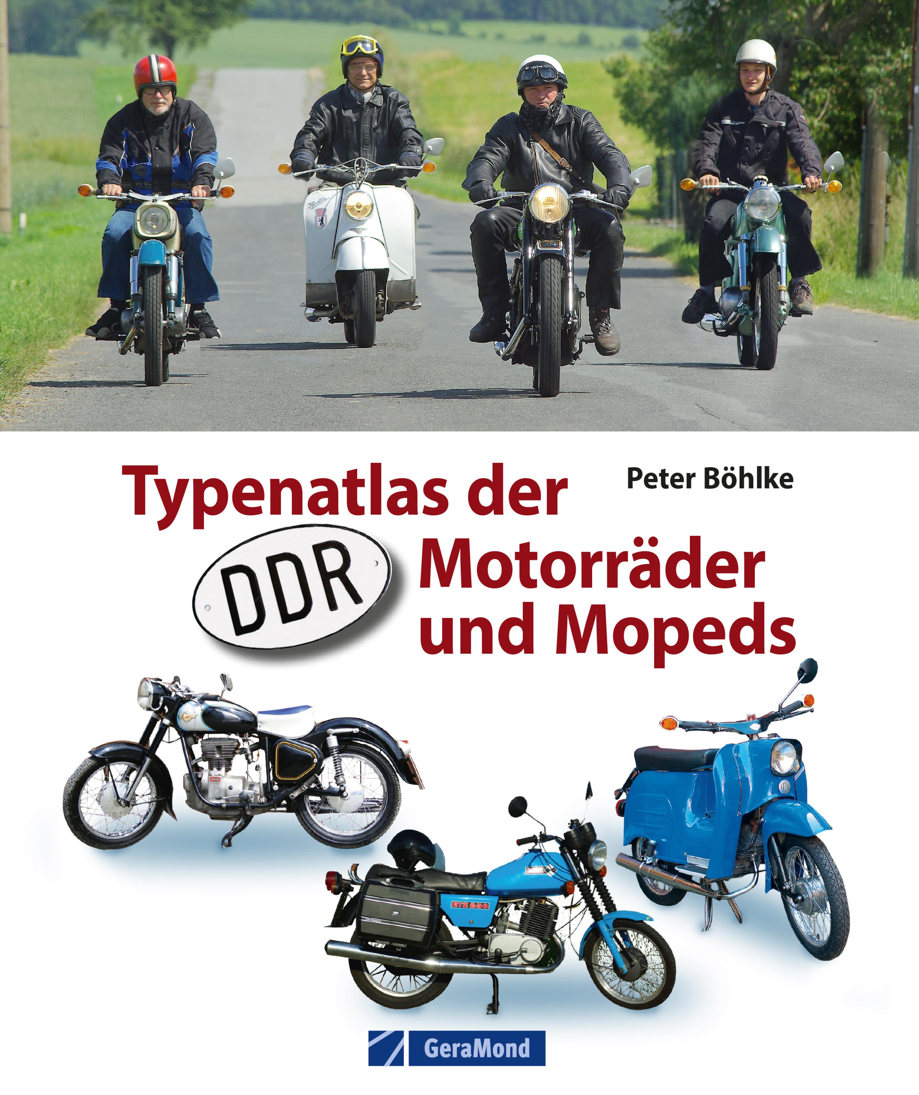 Typenatlas der DDR-Motorräder und Mopeds, Peter Böhlke – читать онлайн на  ЛитРес