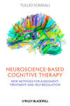 Neuroscience-based Cognitive Therapy