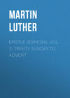 Epistle Sermons, Vol. 3: Trinity Sunday to Advent