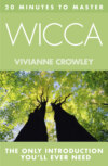 20 MINUTES TO MASTER … WICCA