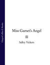 Miss Garnet’s Angel