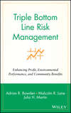 Triple Bottom Line Risk Management