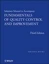 Solutions Manual to accompany Fundamentals of Quality Control and Improvement, Solutions Manual