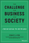 The Challenge for Business and Society