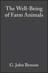The Well-Being of Farm Animals