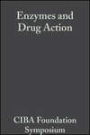 Enzymes and Drug Action