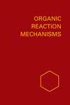 Organic Reaction Mechanisms 1972