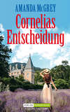 Cornelias Entscheidung