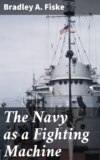 The Navy as a Fighting Machine