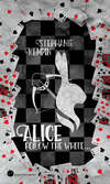 Alice – Follow the White