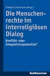 Die Menschenrechte im interreligiösen Dialog