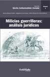 Milicias guerrilleras: análisis jurídicos