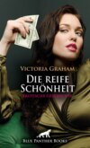 Die reife Schönheit | Erotische Geschichte