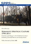 Romania’s Strategic Culture 1990–2014