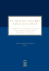 Principios, valores e instituciones