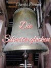 Die Silvesterglocken