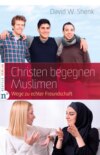 Christen begegnen Muslimen