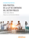 Guía Práctica de la Ley de Contratos del Sector Público