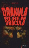 Drakula gegen Dracula