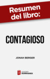 Resumen del libro "Contagioso" de Jonah Berger