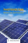 Photovoltaik - Strom aus Sonnenlicht